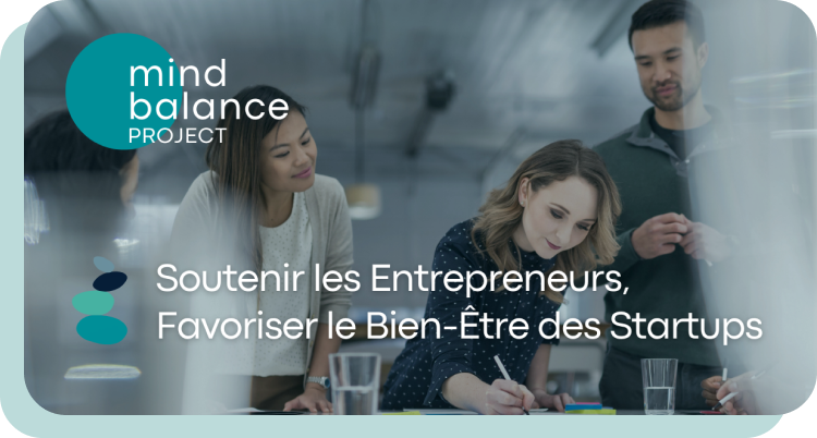 Mind Balance Project logo et texte "Soutenir les entrepreneurs, favorise le bien-etre des startups"